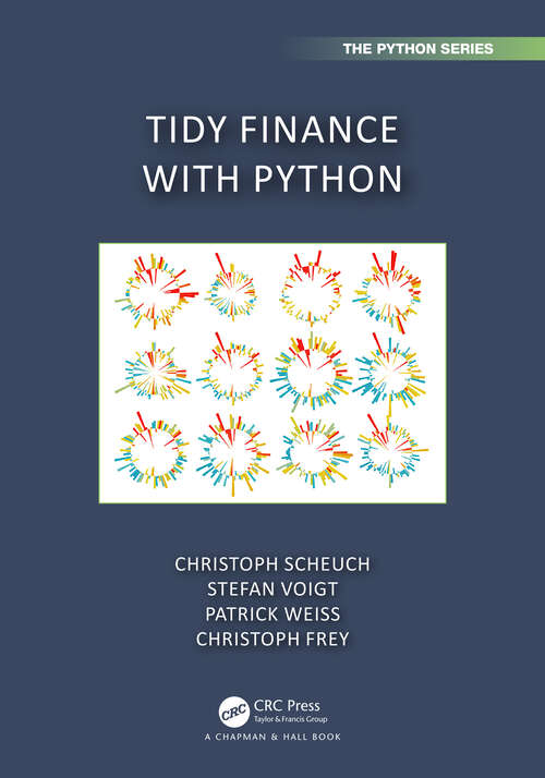 Book cover of Tidy Finance with Python (Chapman & Hall/CRC The Python Series)