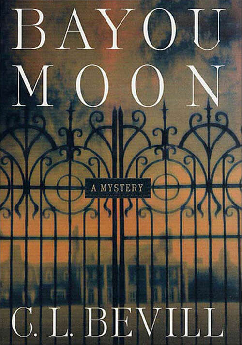 Book cover of Bayou Moon: A Mystery