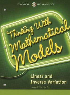 Book cover of Thinking with Mathematical Models: Linear and Inverse Variation