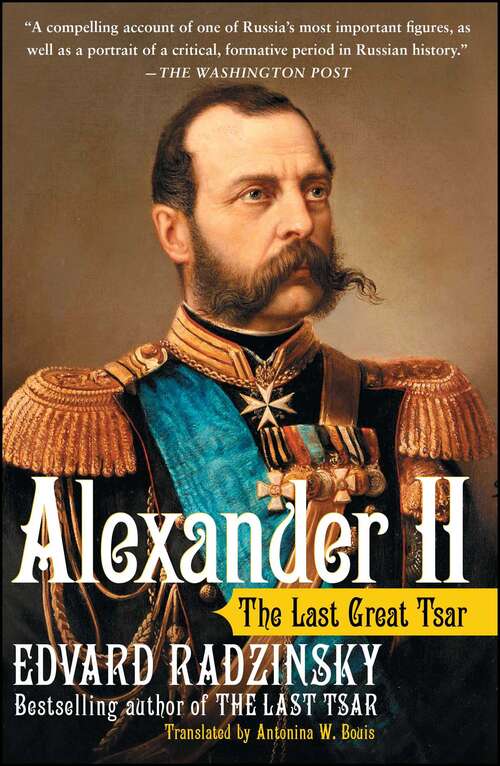 Book cover of Alexander II: The Last Great Tsar