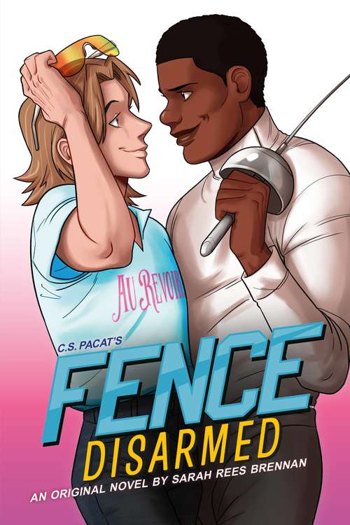 Book cover of Fence: Disarmed