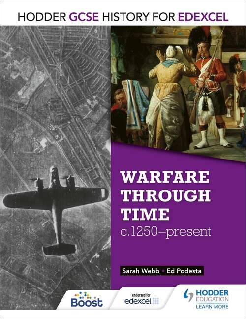 Book cover of Hodder GCSE History for Edexcel: Warfare through time, c1250present