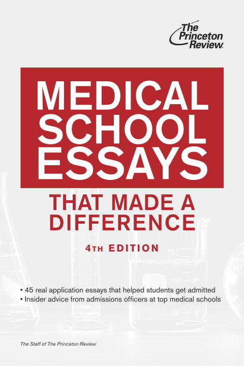 Book cover of Medical School Essays That Made a Difference, 4th Edition