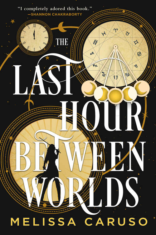 Book cover of The Last Hour Between Worlds (The Echo Archives #1)