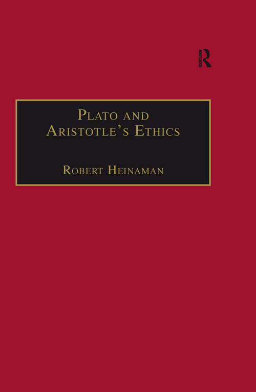 Book cover of Plato and Aristotle's Ethics (Ashgate Keeling Series in Ancient Philosophy)