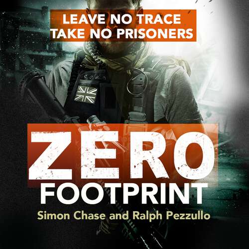 Book cover of Zero Footprint: The true story of a private military contractor's secret wars in the world's most dangerous places