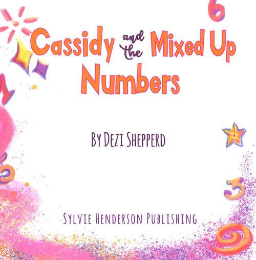 Book cover of Cassidy and the Mixed Up Numbers