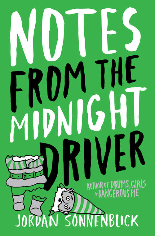 Book cover of Notes From the Midnight Driver