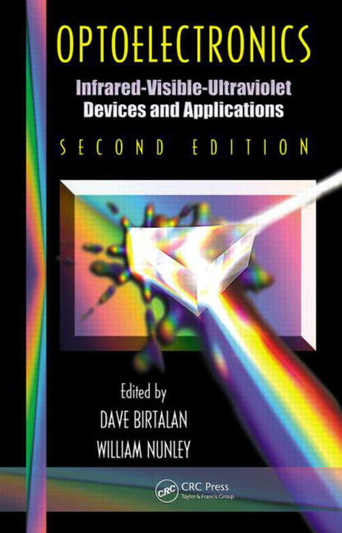 Book cover of Optoelectronics: Infrared-Visable-Ultraviolet Devices and Applications, Second Edition (2) (Optical Science and Engineering)