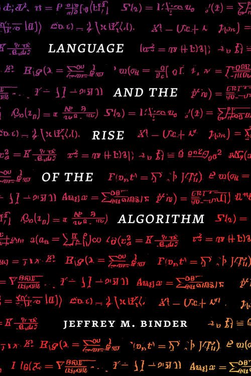 Book cover of Language and the Rise of the Algorithm