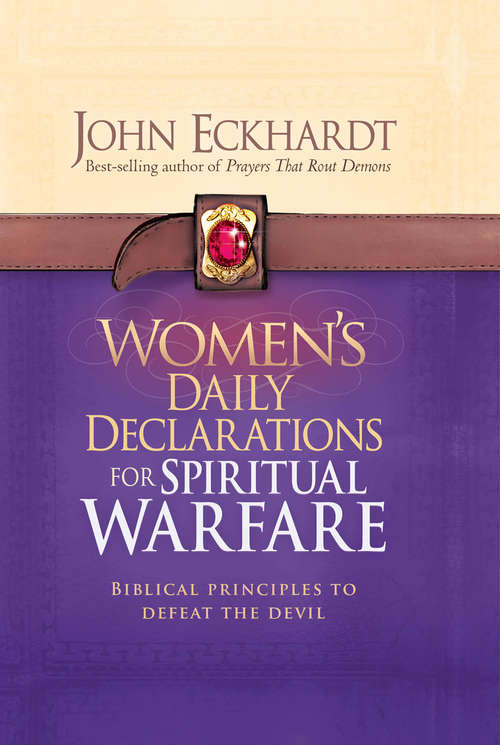 Book cover of Women's Daily Declarations for Spiritual Warfare: Biblical Principles to Defeat the Devil