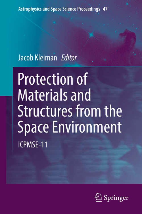 Book cover of Protection of Materials and Structures from the Space Environment