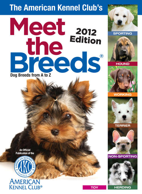 Book cover of The American Kennel Club's Meet the Breeds