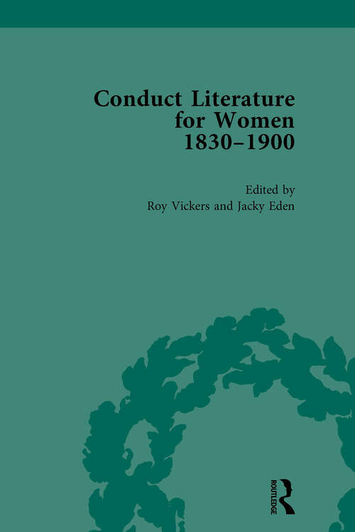 Book cover of Conduct Literature for Women, Part V, 1830-1900 vol 3