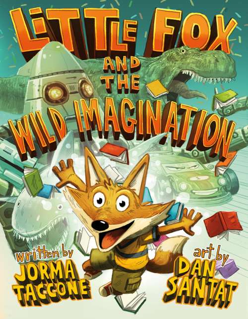 Book cover of Little Fox and the Wild Imagination