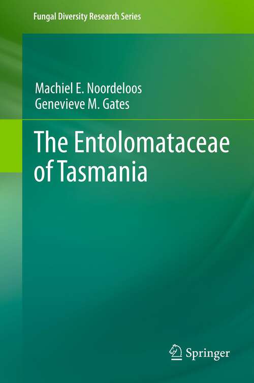 Book cover of The Entolomataceae of Tasmania