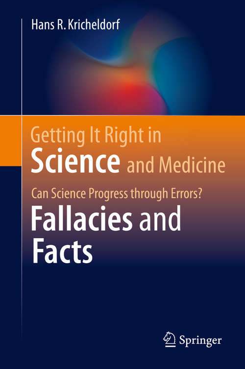 Book cover of Getting It Right in Science and Medicine