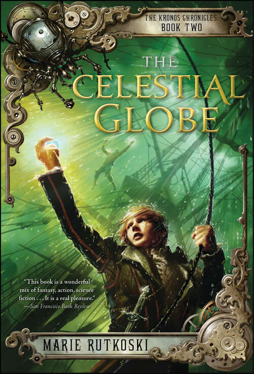 Book cover of The Celestial Globe: The Kronos Chronicles: Book Ii (The Kronos Chronicles #2)