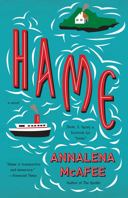 Book cover of Hame: A novel