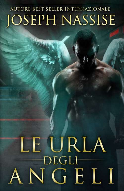 Book cover of Le Urla Degli Angeli