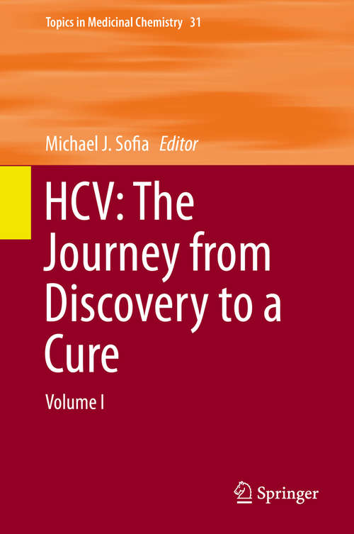 Book cover of HCV: Volume I (1st ed. 2019) (Topics in Medicinal Chemistry #31)