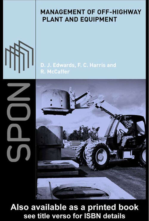 Book cover of Management of Off-Highway Plant and Equipment