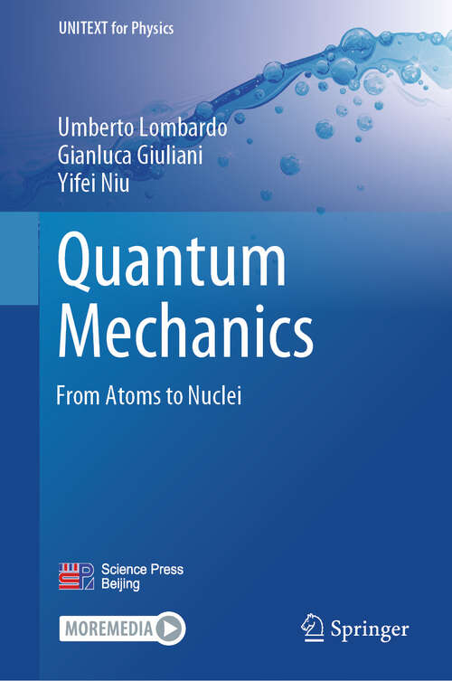 Book cover of Quantum Mechanics: From Atoms to Nuclei (UNITEXT for Physics)