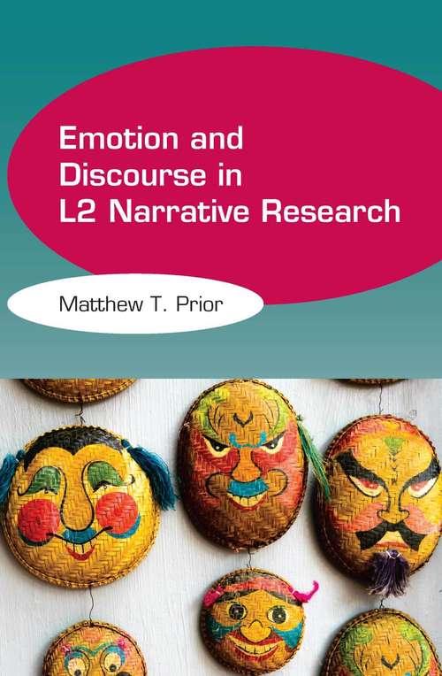 Book cover of Emotion and Discourse in L2 Narrative Research