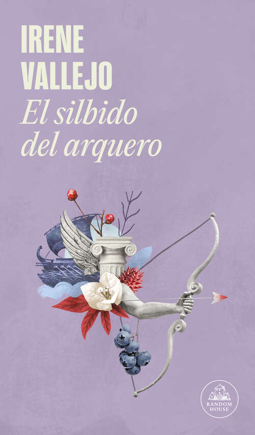 Book cover of El silbido del arquiero