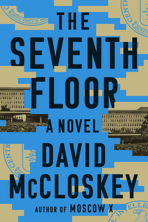 Book cover of The Seventh Floor: A Novel