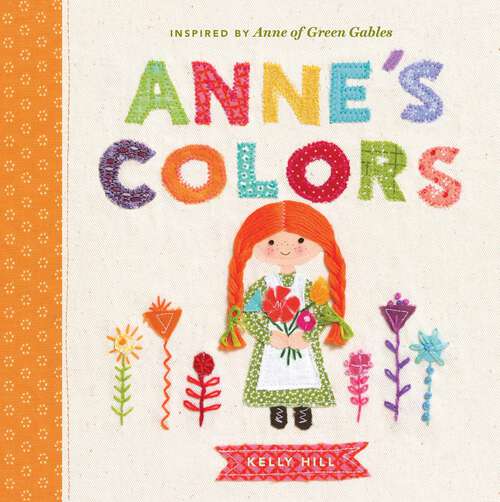 Book cover of Anne's Colors (Anne of Green Gables)