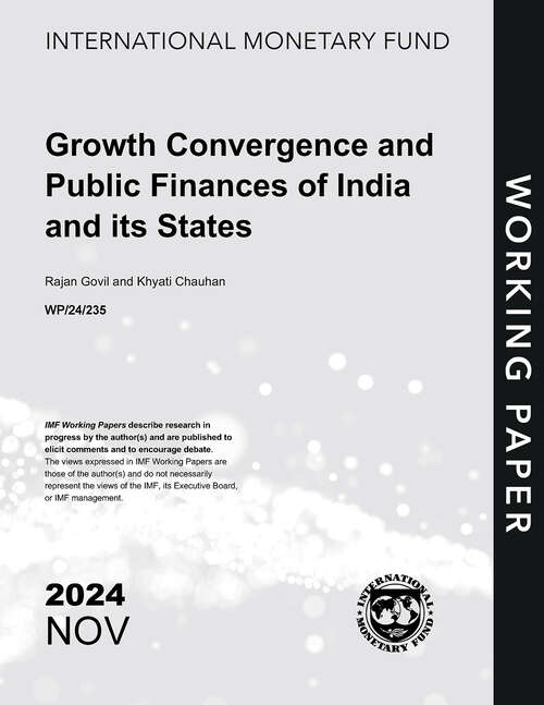 Book cover of Growth Convergence and Public Finances of India and its States