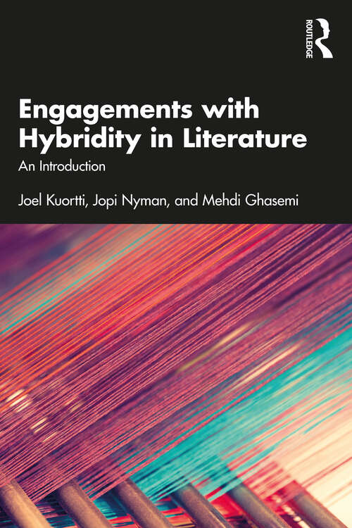 Book cover of Engagements with Hybridity in Literature: An Introduction