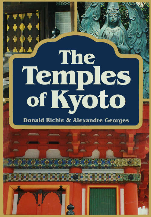 Book cover of The Temples of Kyoto