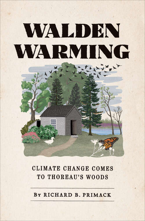 Book cover of Walden Warming: Climate Change Comes to Thoreau's Woods