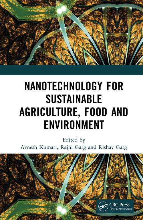 Book cover of Nanotechnology for Sustainable Agriculture, Food and Environment