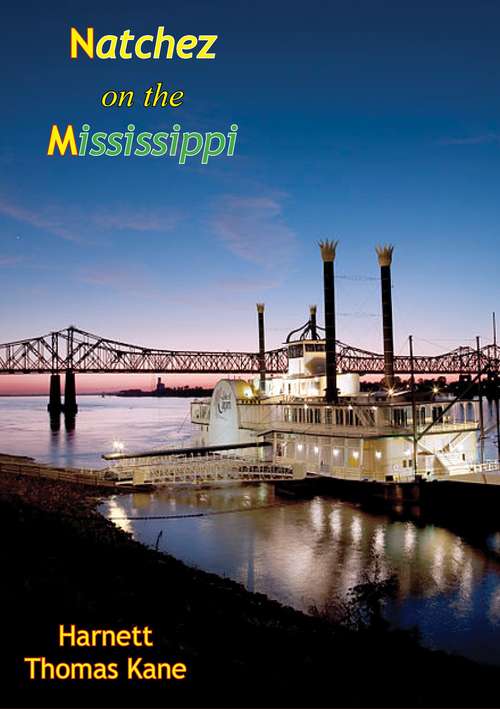 Book cover of Natchez on the Mississippi