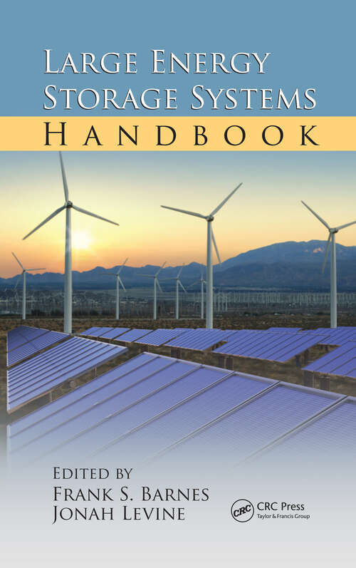 Book cover of Large Energy Storage Systems Handbook (Mechanical and Aerospace Engineering Series)