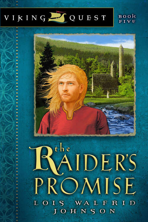 Book cover of The Raider's Promise (New Edition) (Viking Quest Series #5)