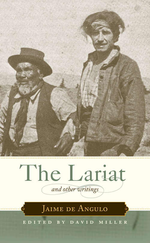 Book cover of The Lariat: And Other Writings