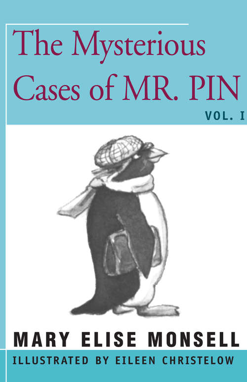 Book cover of The Mysterious Cases of Mr. Pin: Vol. I