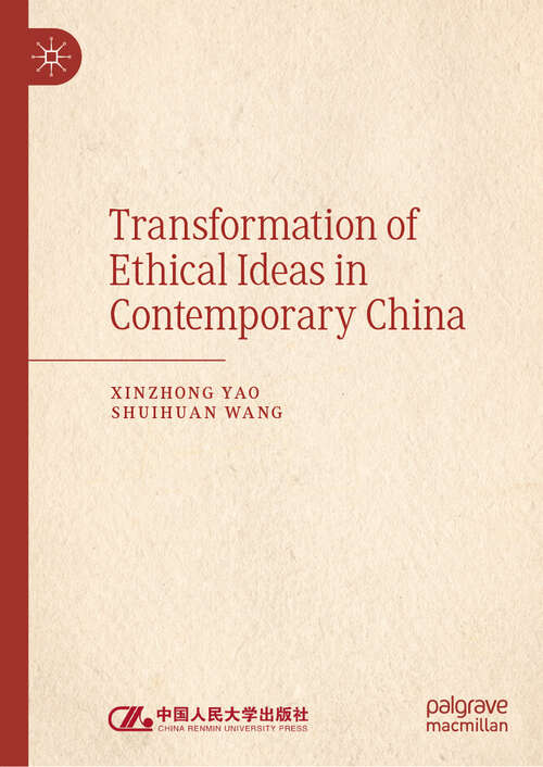 Book cover of Transformation of Ethical Ideas in Contemporary China