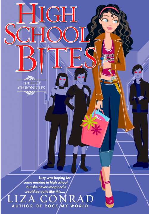 Book cover of High School Bites: The Lucy Chronicles