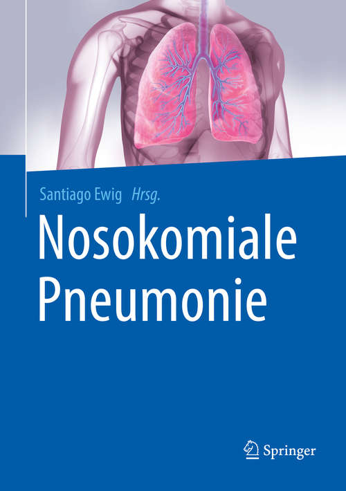 Book cover of Nosokomiale Pneumonie (1. Aufl. 2017)