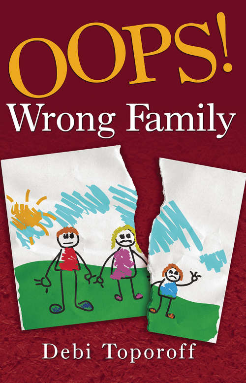Book cover of Oops! Wrong Family