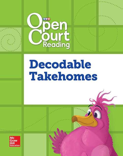 Book cover of SRA Open Court Reading: Grade 2, Decodable Stories, Takehome Books (National Edition) (Imagine It)