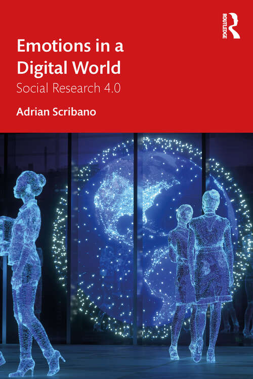 Book cover of Emotions in a Digital World: Social Research 4.0