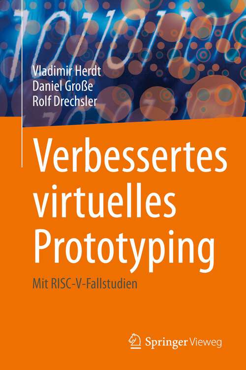 Book cover of Verbessertes virtuelles Prototyping: Mit RISC-V-Fallstudien