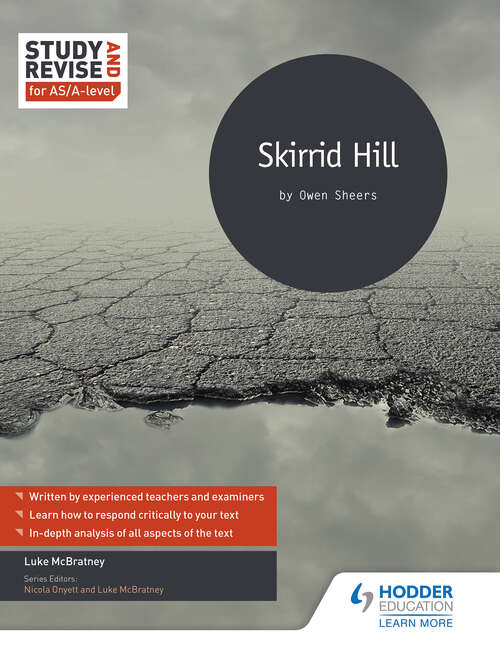 Book cover of Study and Revise for AS/A-level: Skirrid Hill: Skirrid Hill By Owen Sheers (Study And Revise For As/a-level Ser.)