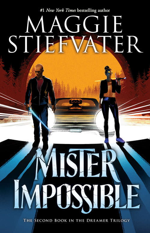Book cover of Mister Impossible (The Dreamer Trilogy #2)